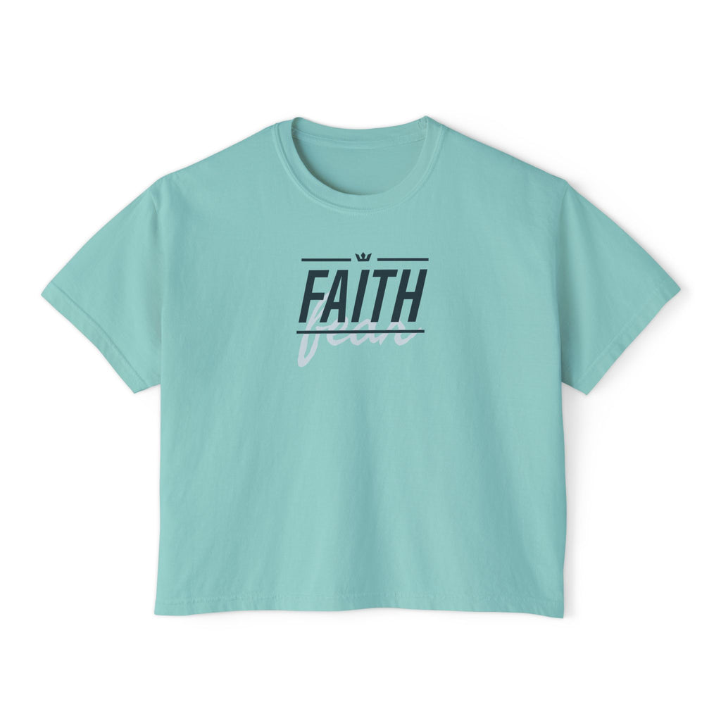 Faith Over Fear Women's Boxy Tee