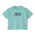 Faith Over Fear Women's Boxy Tee
