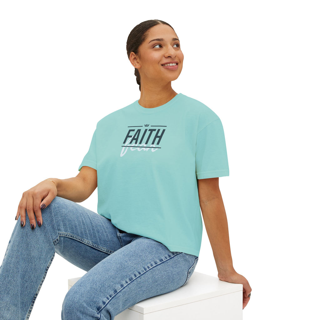 Faith Over Fear Women's Boxy Tee